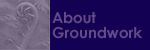About Groundwork